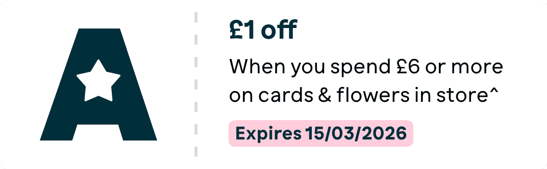 £1 off when you spend £6 or more on cards and flowers in store^